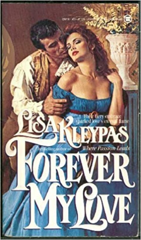 Book cover for "Forever My Love" by Lisa Kleypas