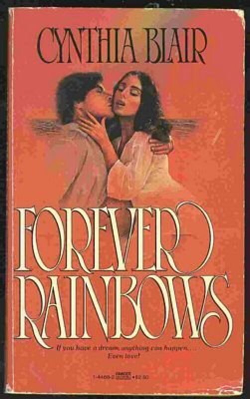 Book cover for "Forever Rainbows" by Cynthia Baxter