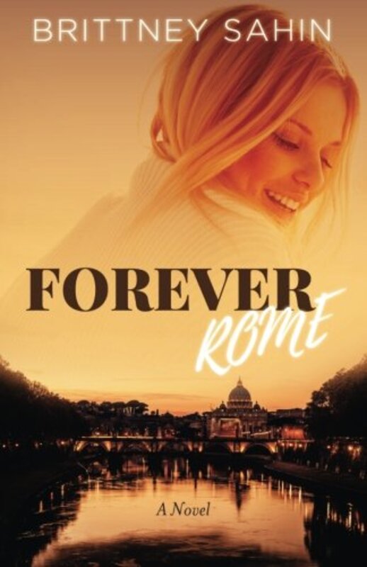 Book cover for "Forever Rome" by Brittney Sahin