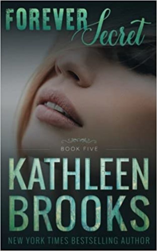 Book cover for "Forever Secret" by Kathleen Brooks