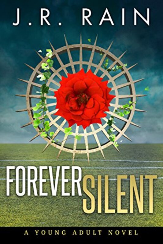 Book cover for "Forever Silent" by J R Rain