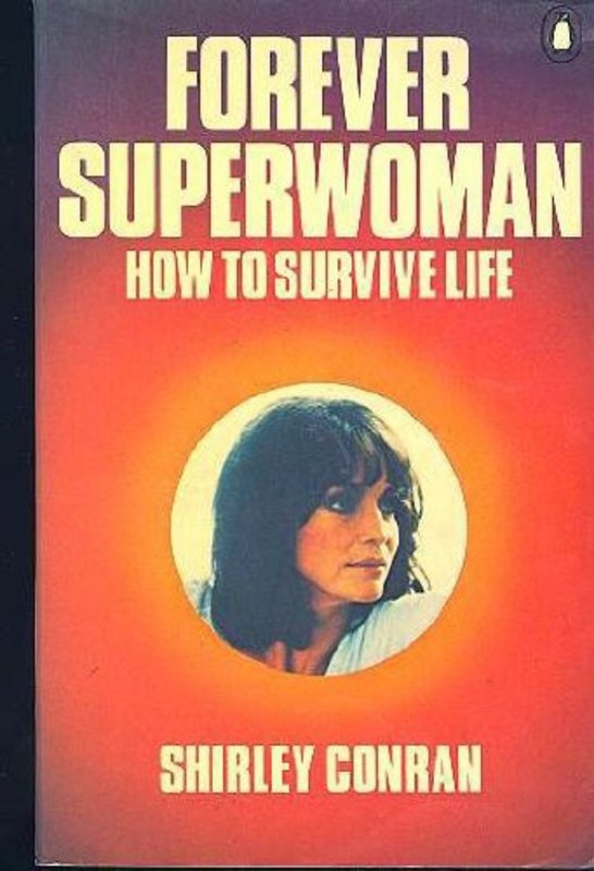 Book cover for "Forever Superwoman" by Shirley Conran