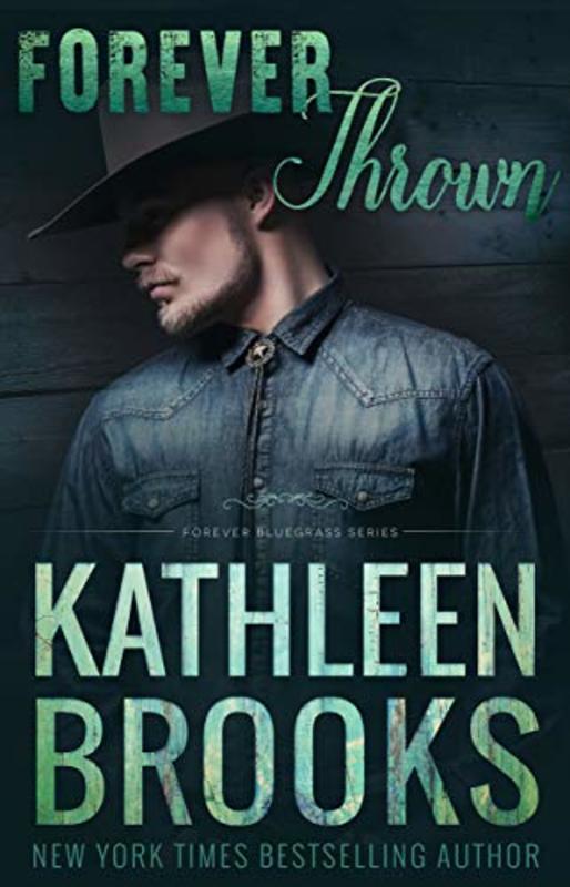 Book cover for "Forever Thrown" by Kathleen Brooks