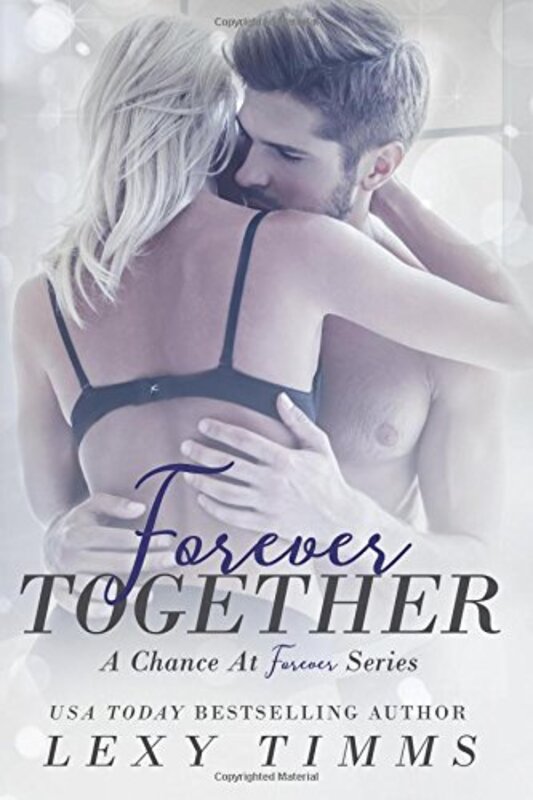 Book cover for "Forever Together" by Lexy Timms