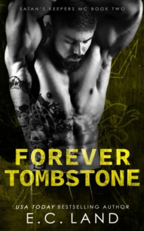 Book cover for "Forever Tombstone" by EC Land