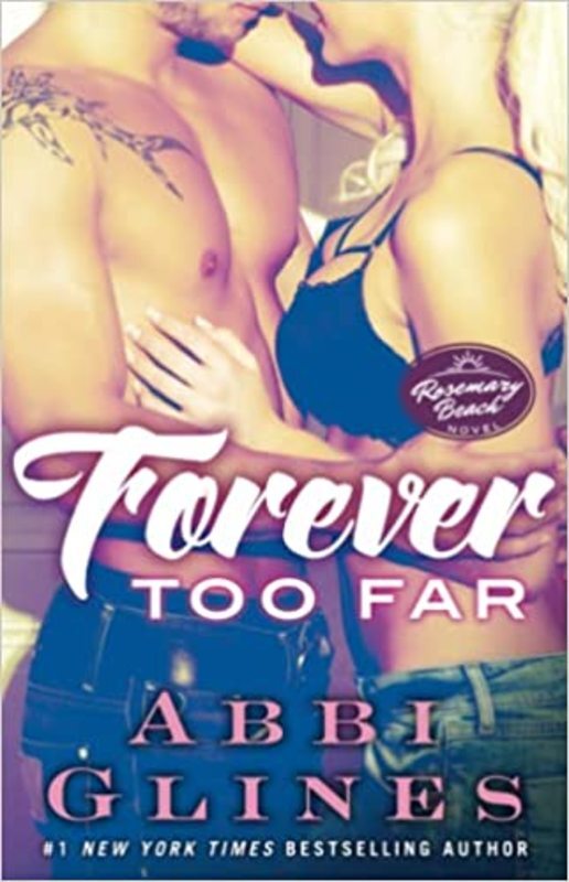 Book cover for "Forever Too Far" by Abbi Glines