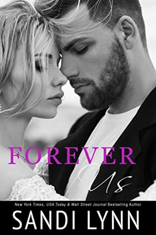 Book cover for "Forever Us" by Sandi Lynn