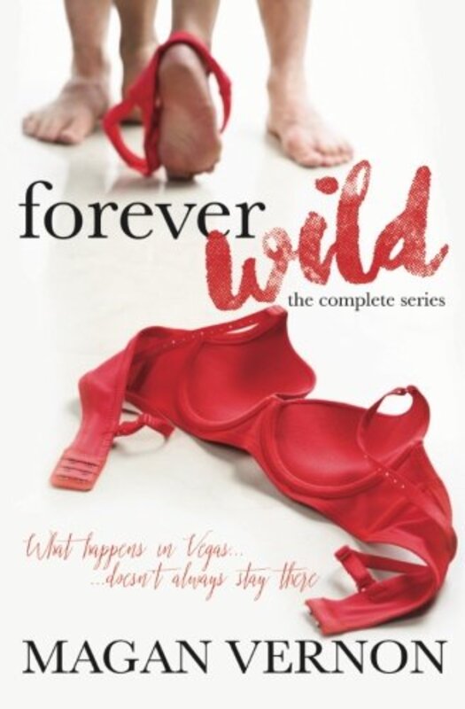 Book cover for "Forever Wild" by Magan Vernon