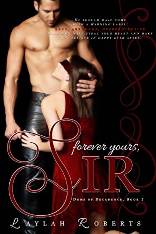 Book cover for "Forever Yours, Sir" by Laylah Roberts