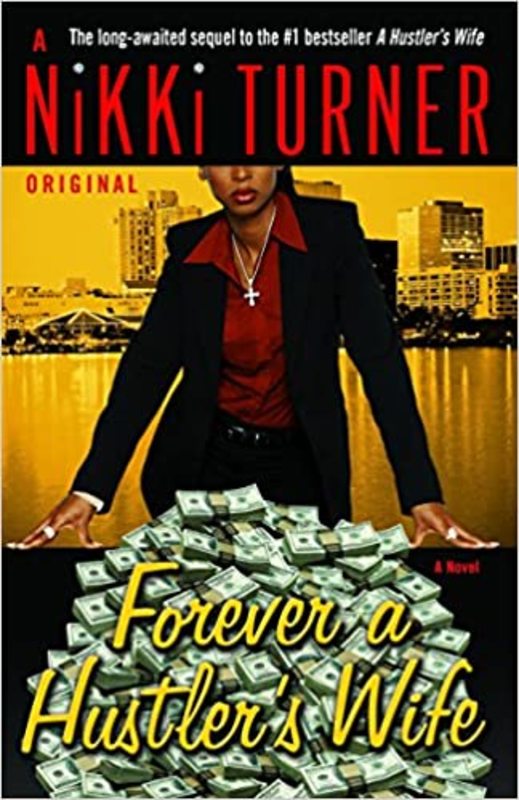 Book cover for "Forever a Hustler's Wife" by Nikki Turner