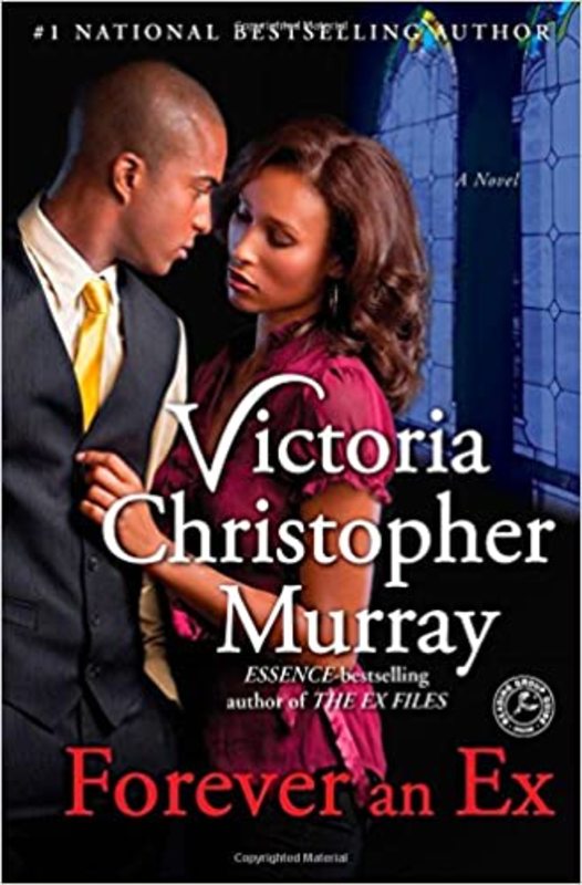 Book cover for "Forever an Ex" by Victoria Christopher Murray