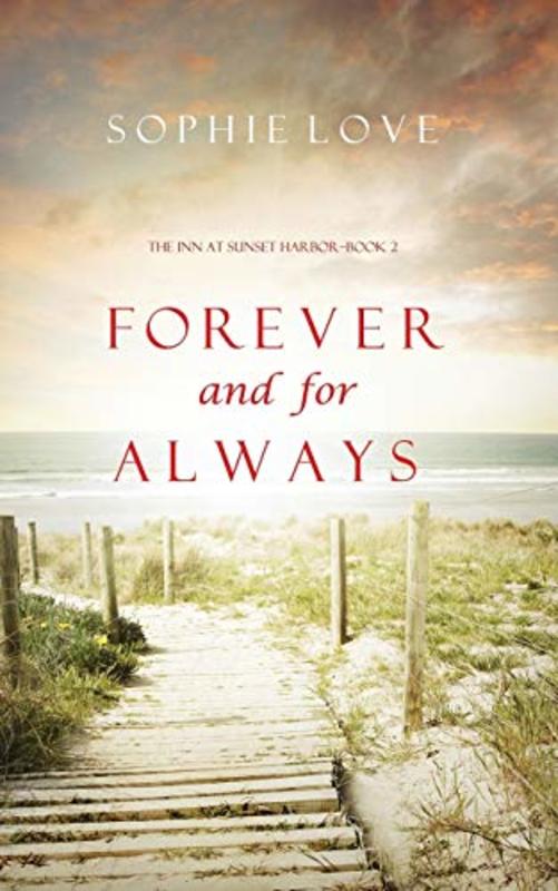 Book cover for "Forever and For Always" by Sophie Love