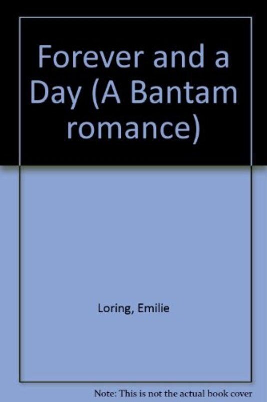 Book cover for "Forever and a Day" by Emilie Loring
