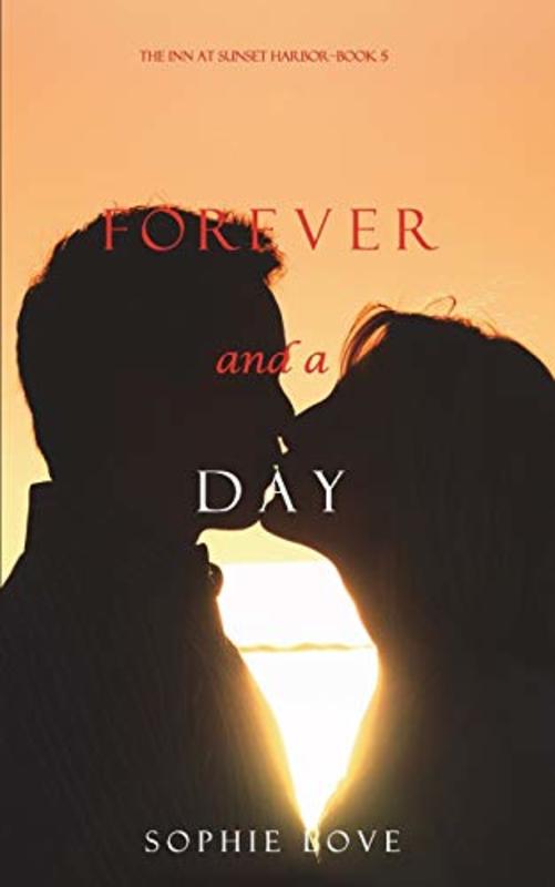 Book cover for "Forever and a Day" by Sophie Love