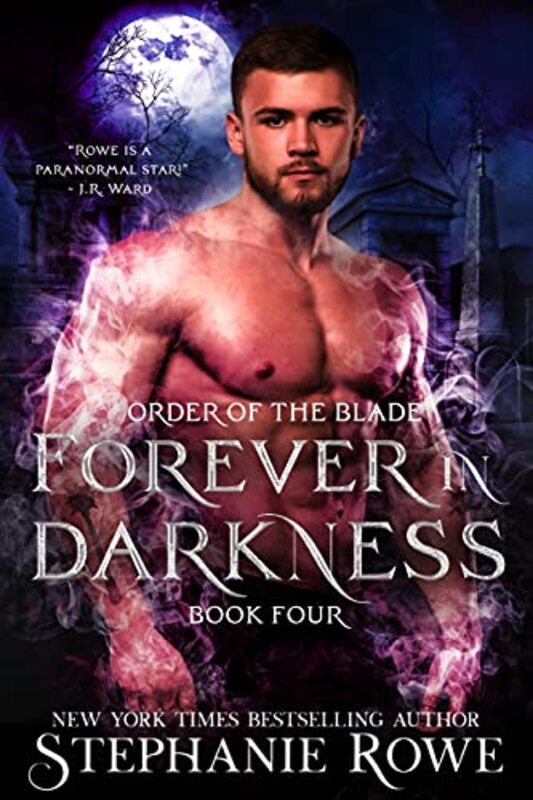 Book cover for "Forever in Darkness" by Stephanie Rowe