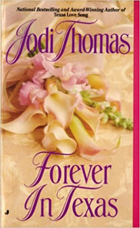 Book cover for "Forever in Texas" by Jodi Thomas