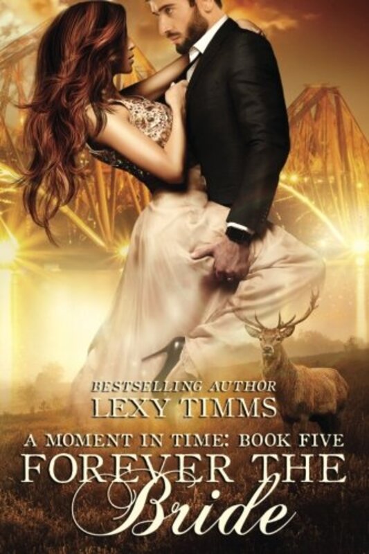Book cover for "Forever the Bride" by Lexy Timms