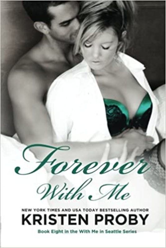 Book cover for "Forever with Me" by Kristen Proby
