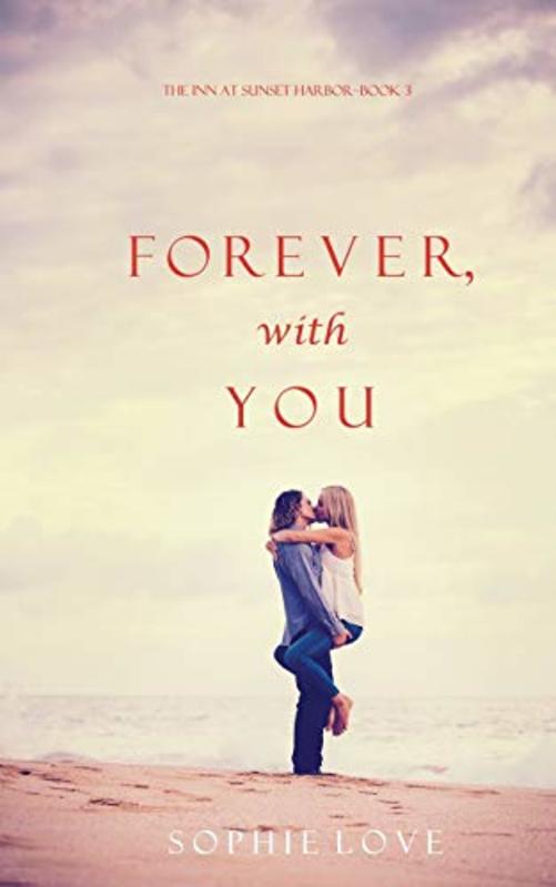 Book cover for "Forever, with You" by Sophie Love
