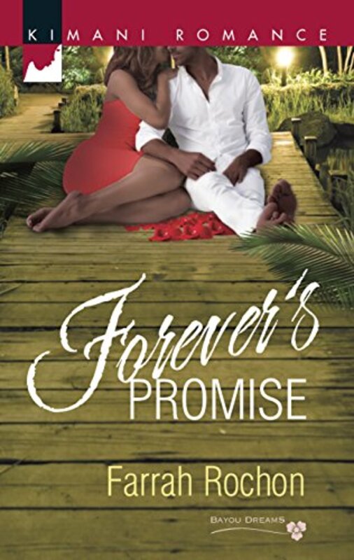 Book cover for "Forever's Promise" by Farrah Rochon