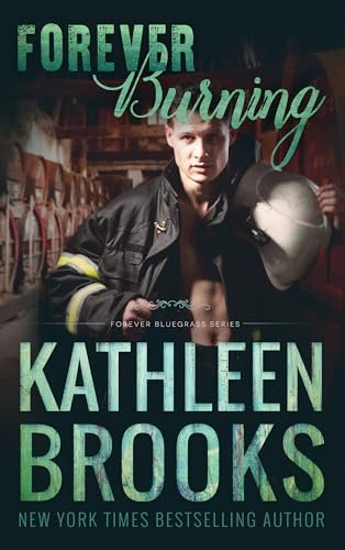 Book cover for "Forever Burning" by Kathleen Brooks