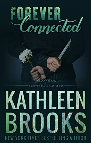 Book cover for "Forever Connected" by Kathleen Brooks