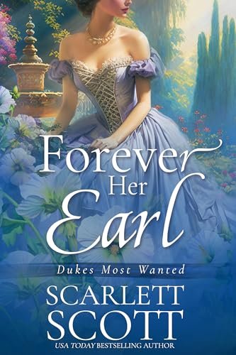 Book cover for "Forever Her Earl" by Scarlett Scott