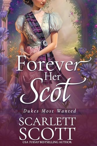 Book cover for "Forever Her Scot" by Scarlett Scott