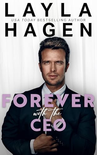 Book cover for "Forever With The CEO" by Layla Hagen
