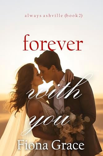Book cover for "Forever With You" by Fiona Grace