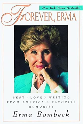 Book cover for "Forever, Erma" by Erma Bombeck