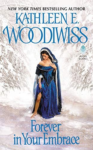 Book cover for "Forever in Your Embrace" by Kathleen E Woodiwiss