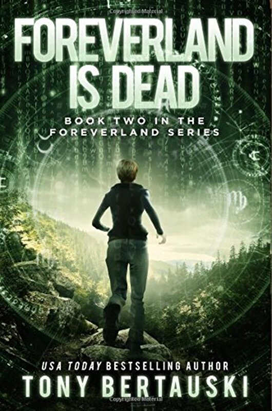 Book cover for "Foreverland is Dead" by Tony Bertauski