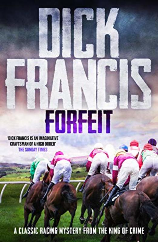 Book cover for "Forfeit" by Dick Francis