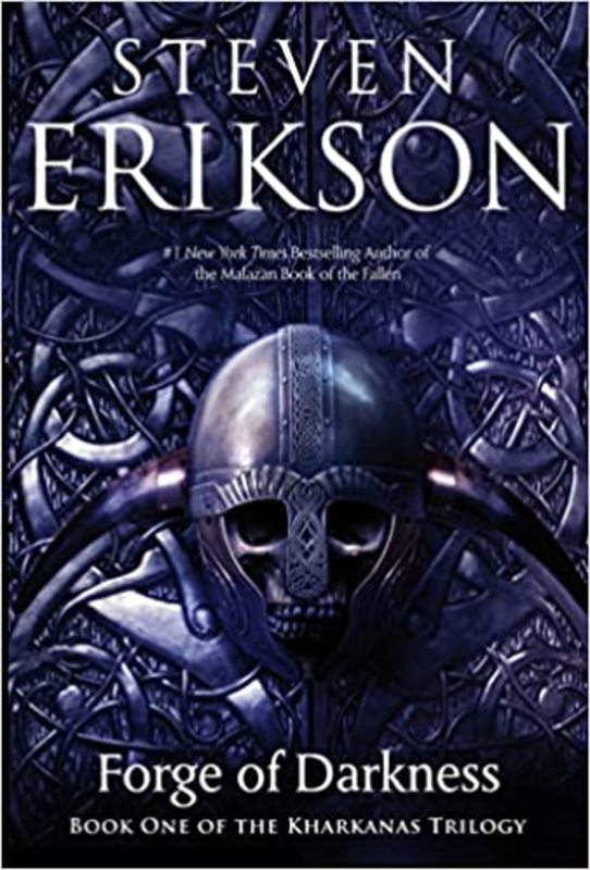 Book cover for "Forge of Darkness" by Steven Erikson