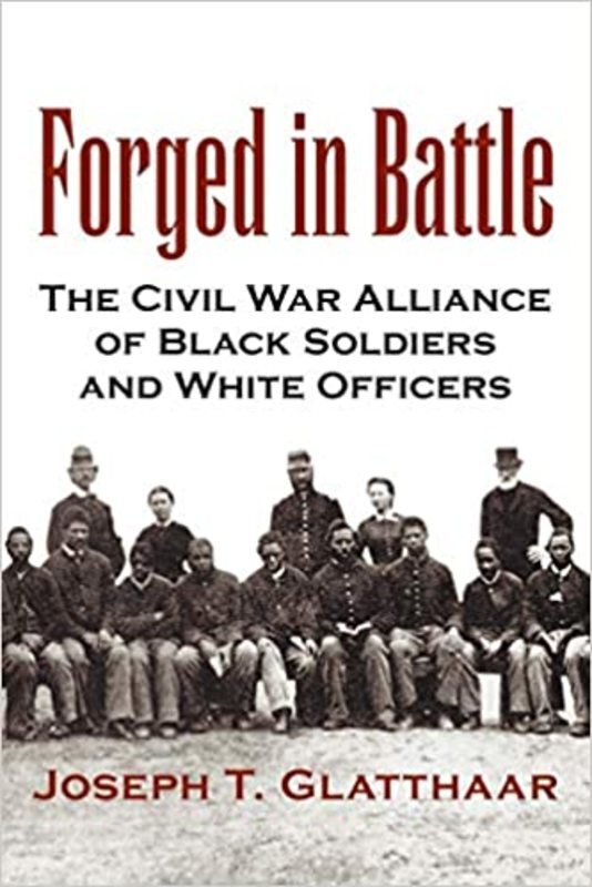 Book cover for "Forged in Battle" by Joseph T. Glatthaar