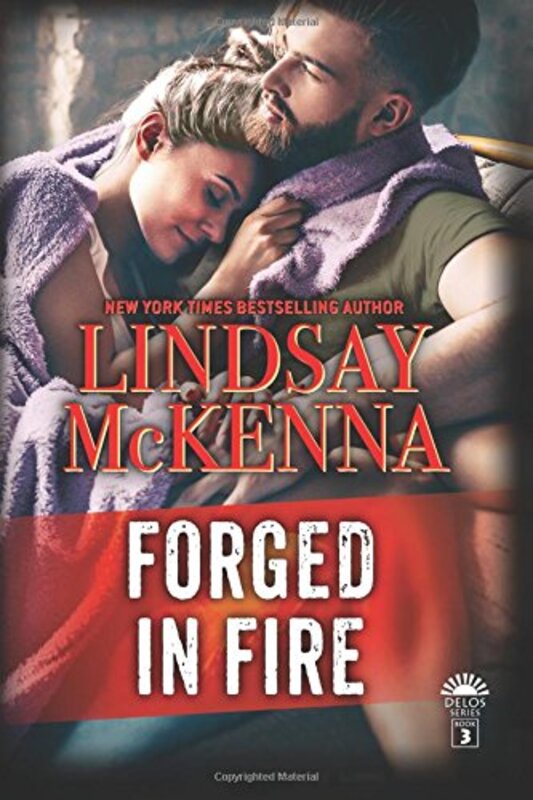 Book cover for "Forged in Fire" by Lindsay McKenna