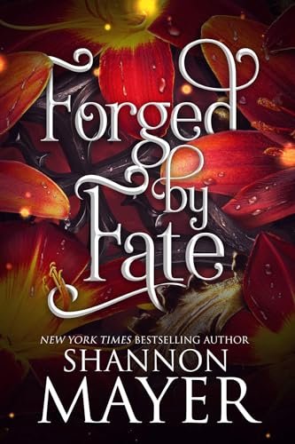 Book cover for "Forged by Fate" by Shannon Mayer