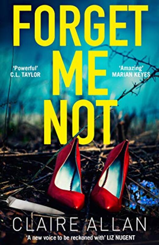 Book cover for "Forget Me Not" by Claire Allan
