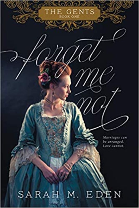 Book cover for "Forget Me Not" by Sarah M Eden