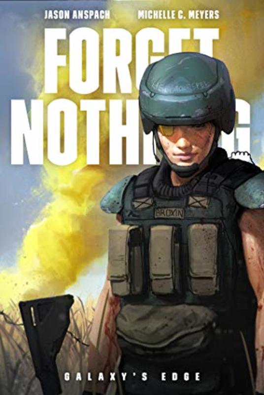 Book cover for "Forget Nothing" by Jason Anspach