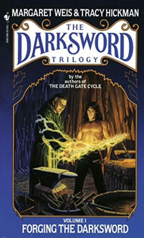 Book cover for "Forging the Darksword" by Tracy Hickman