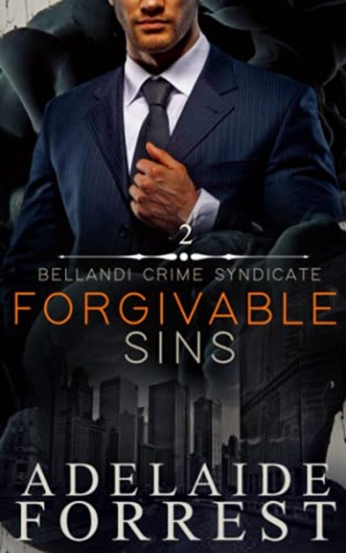 Book cover for "Forgivable Sins" by Adelaide Forrest