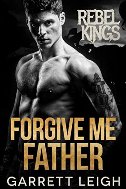 Book cover for "Forgive Me Father" by Garrett Leigh
