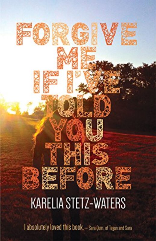 Book cover for "Forgive Me If I've Told You This Before" by Karelia Stetz Waters