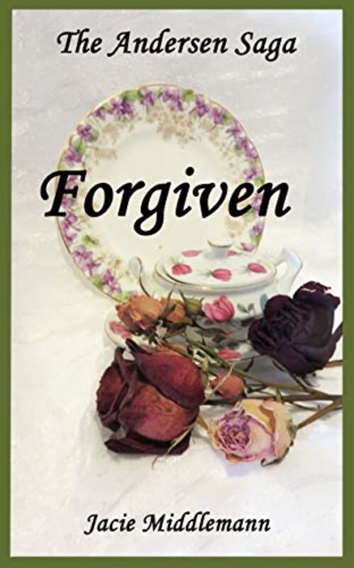 Book cover for "Forgiven" by Jacie Middlemann