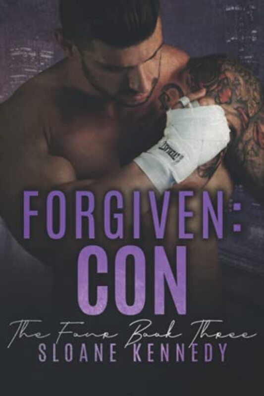 Book cover for "Forgiven: Con" by Sloane Kennedy