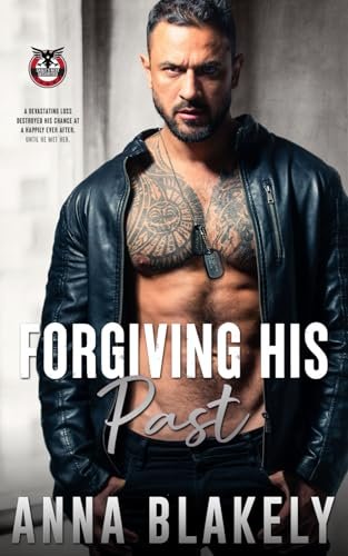 Book cover for "Forgiving His Past" by Anna Blakely