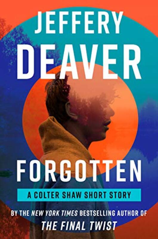 Book cover for "Forgotten" by Jeffery Deaver