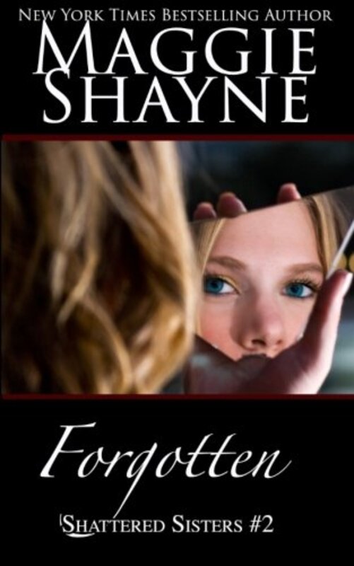 Book cover for "Forgotten" by Maggie Shayne
